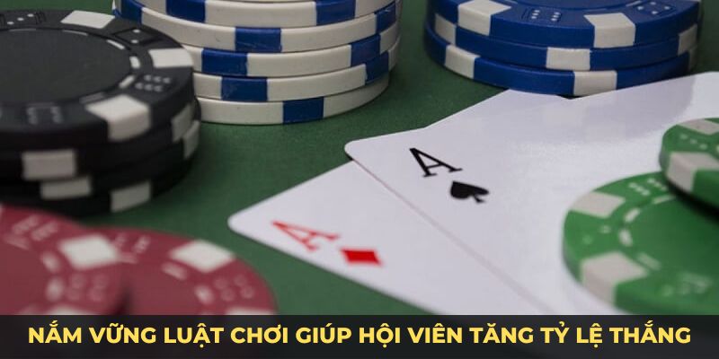 Hướng dẫn chơi xì dách nắm vững luật chơi