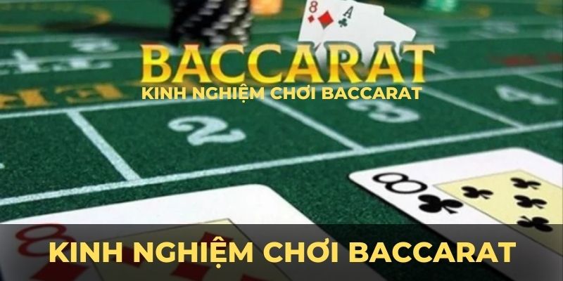 Kinh nghiệm chơi baccarat ảnh